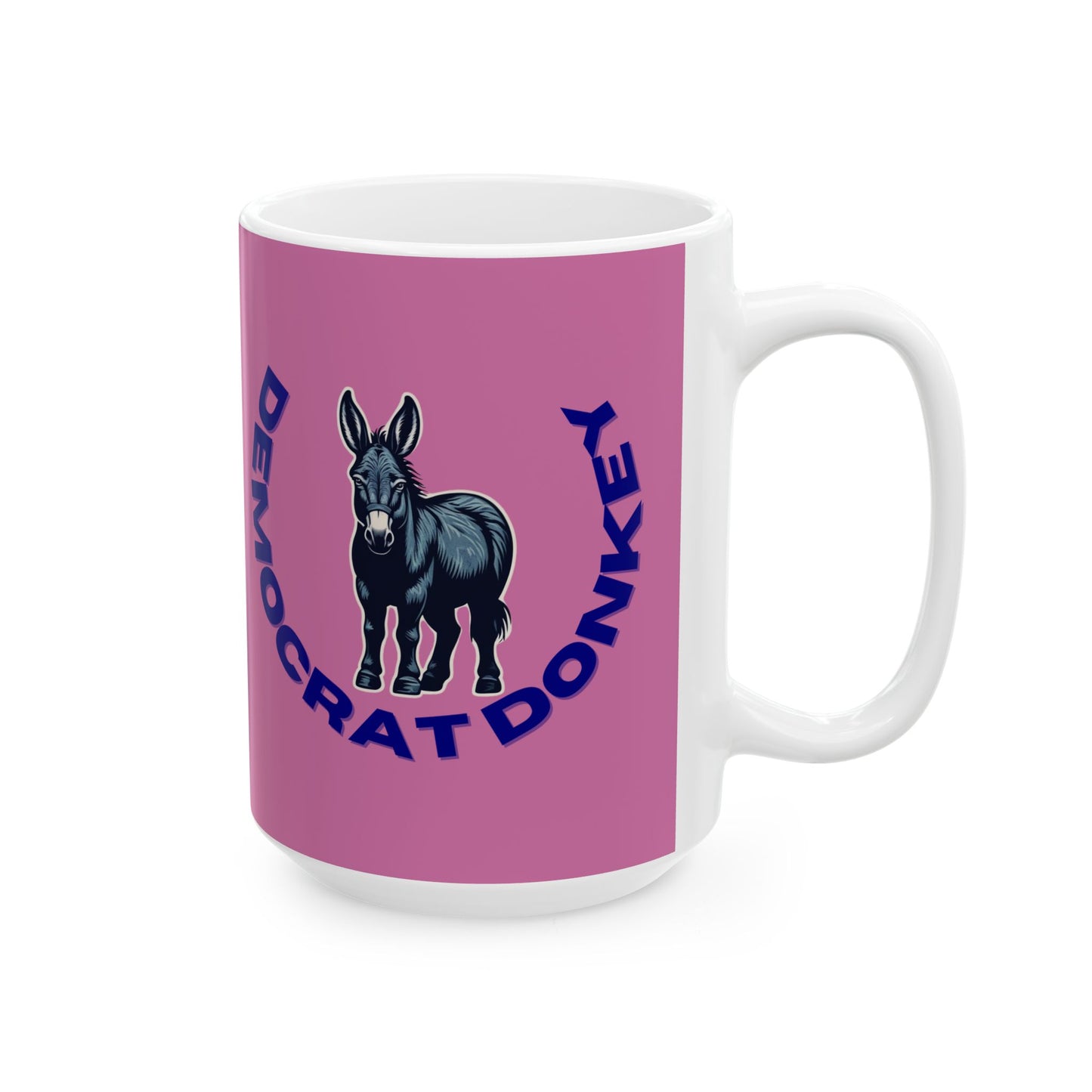 Democrat Donkey Cruz to Cancun Pink Ceramic Mug, 11oz & 15oz Sizes, Great for Birthdays, Coffee Lover's Present, Humorous Home Decor