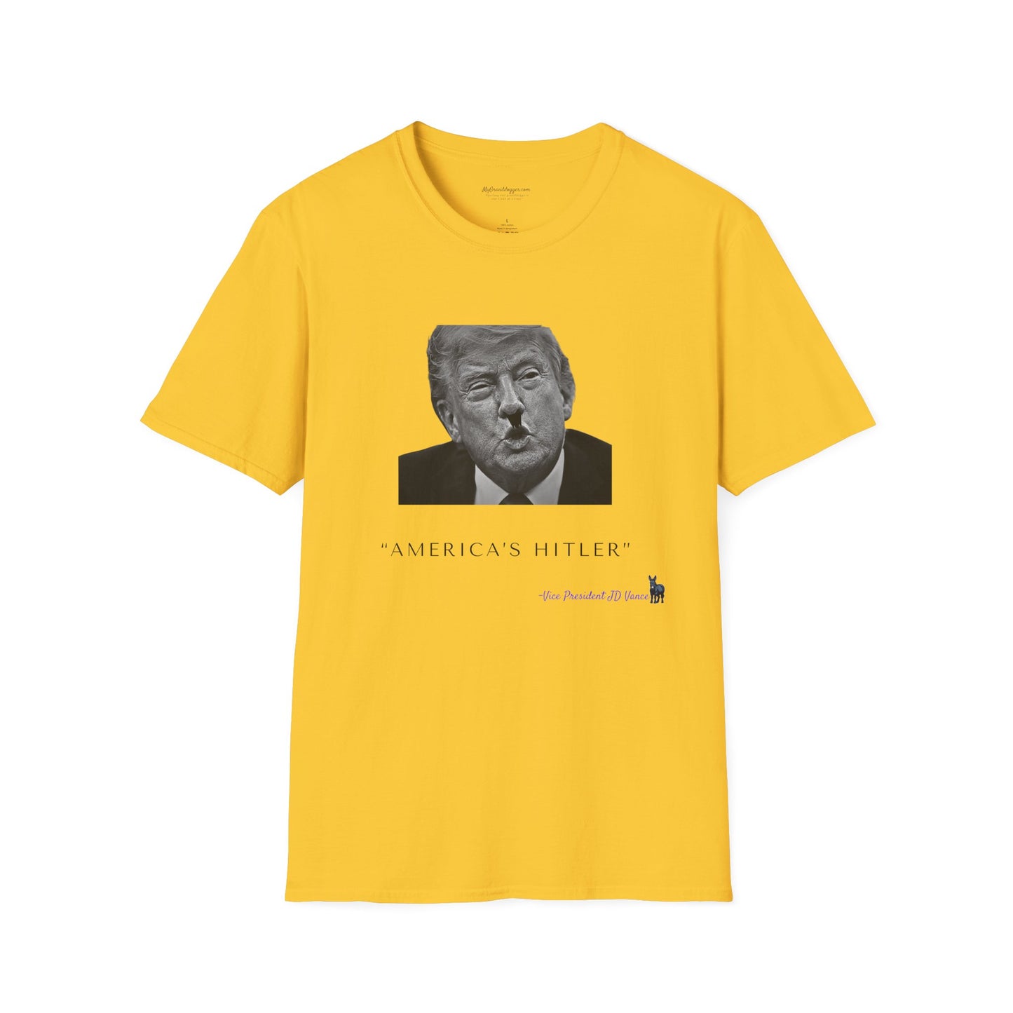 Democrat Donkey- JD Vance Quote- America's Hitler Unisex T-Shirt - Perfect Gift for Family, Mother's Day, Grandpawrent's Day, Birthday, Casual Wear