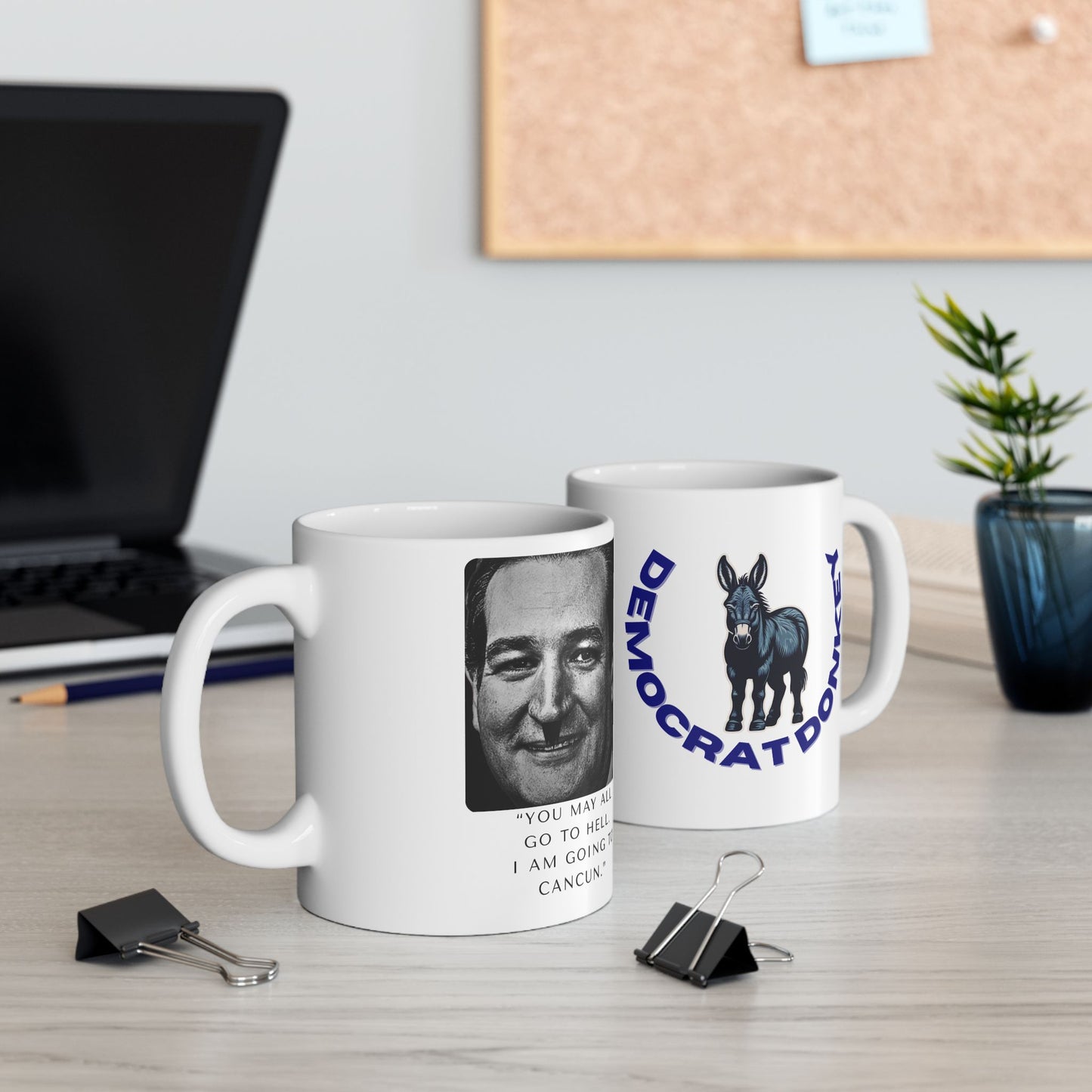 Democrat Donkey Cruz to Cancun Ceramic Mug, 11oz & 15oz Sizes, Great for Birthdays, Coffee Lover's Present, Humorous Home Decor