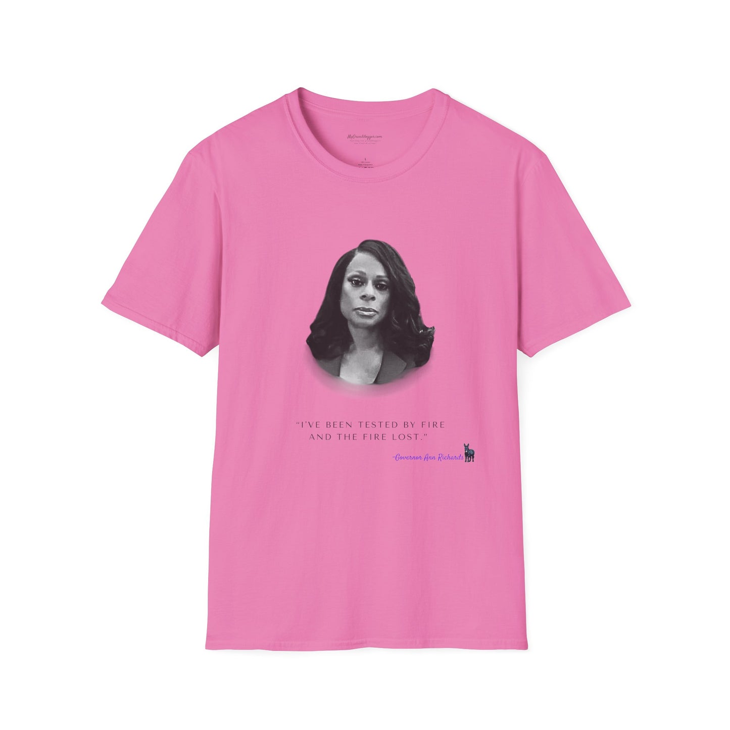 Nicole Collier with Ann Richards Quote Unisex T-Shirt - Perfect Gift for Family, Mother's Day, Grandpawrent's Day, Birthday, Casual Wear