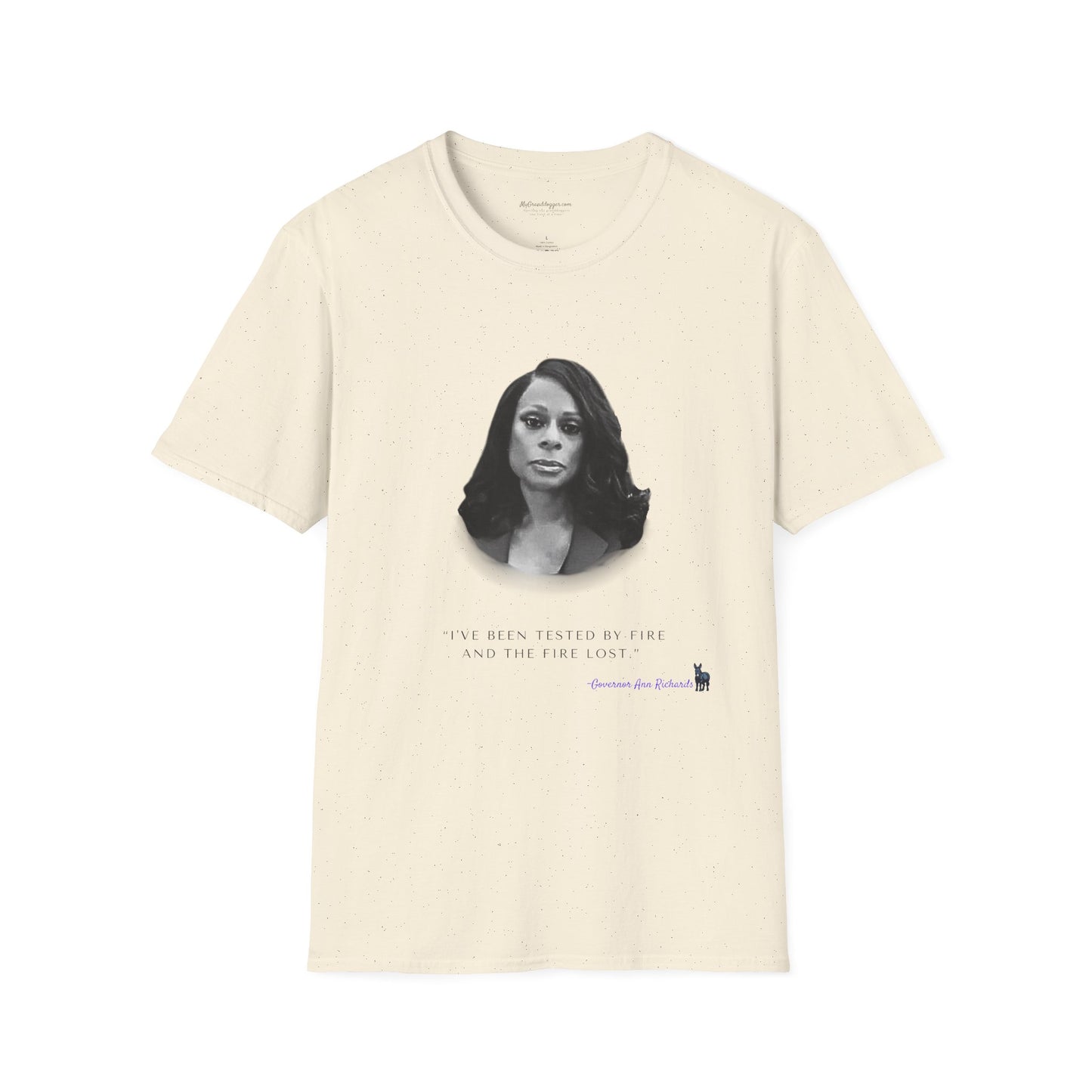 Nicole Collier with Ann Richards Quote Unisex T-Shirt - Perfect Gift for Family, Mother's Day, Grandpawrent's Day, Birthday, Casual Wear