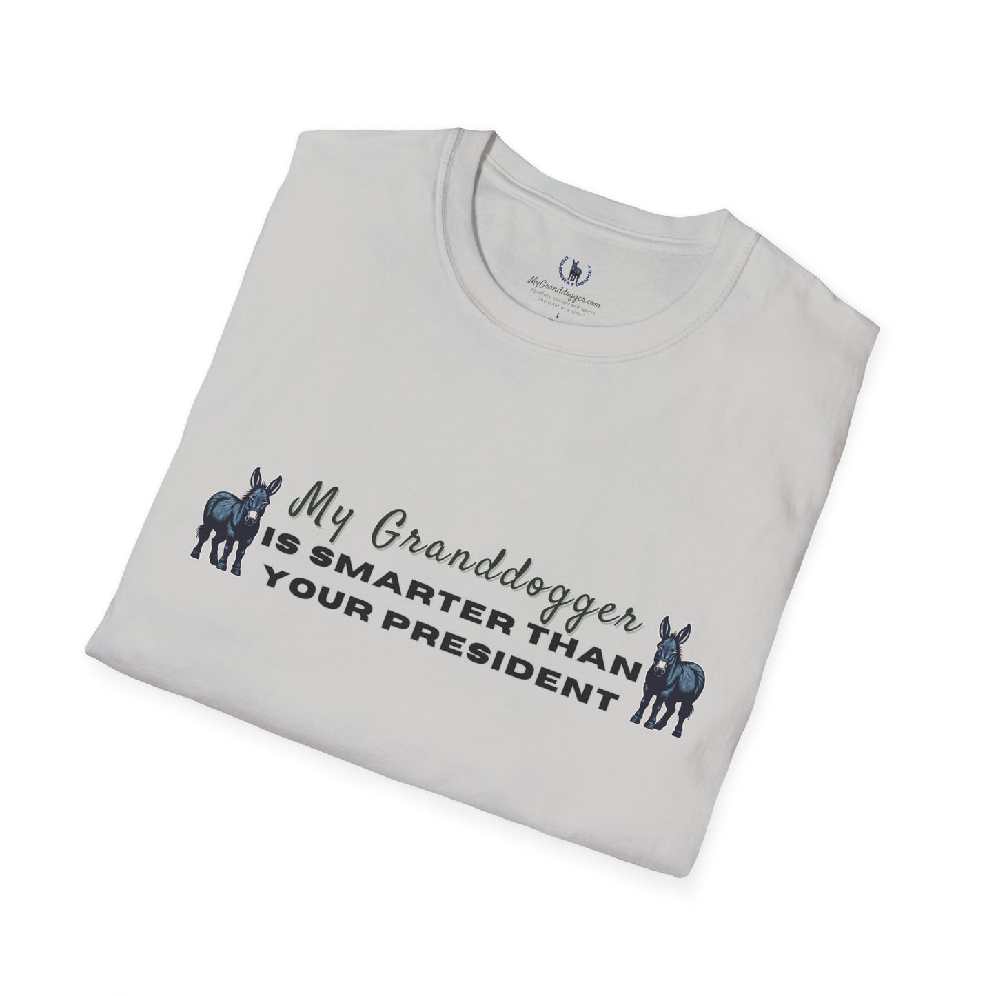 Democrat Donkey- MyGrandogger is Smarter than Your President Unisex T-Shirt - Perfect Gift for Family, Mother's Day, Grandpawrent's Day, Birthday, Casual Wear