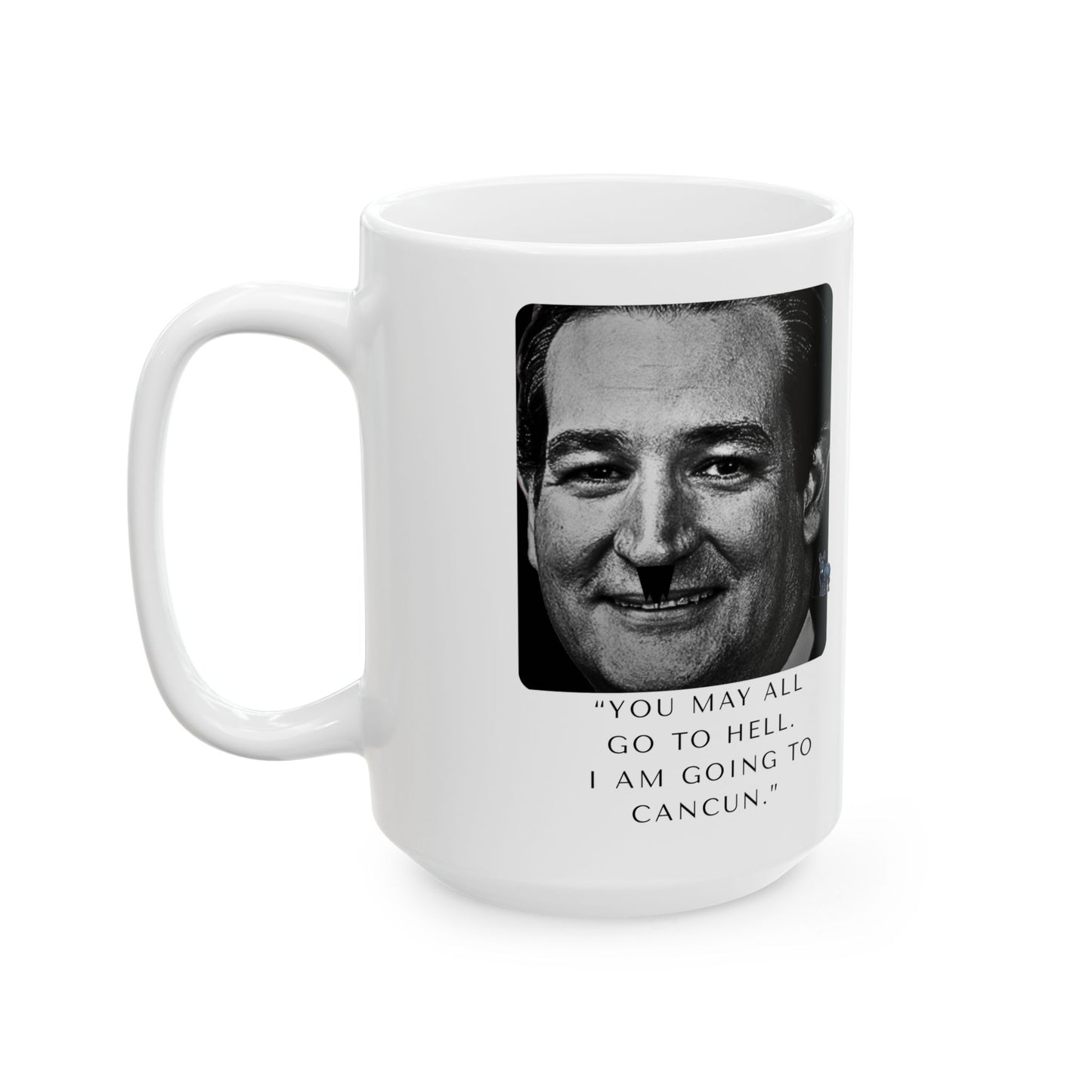 Democrat Donkey Cruz to Cancun Ceramic Mug, 11oz & 15oz Sizes, Great for Birthdays, Coffee Lover's Present, Humorous Home Decor