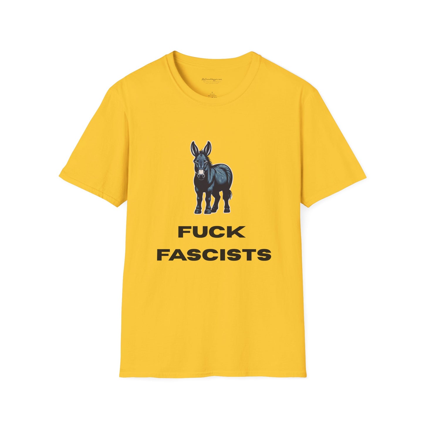 Democrat Donkey Fuck Fascists Unisex T-Shirt - Perfect Gift for Woke Family, Mother's Day, Grandpawrent's Day, Birthday, Casual Wear