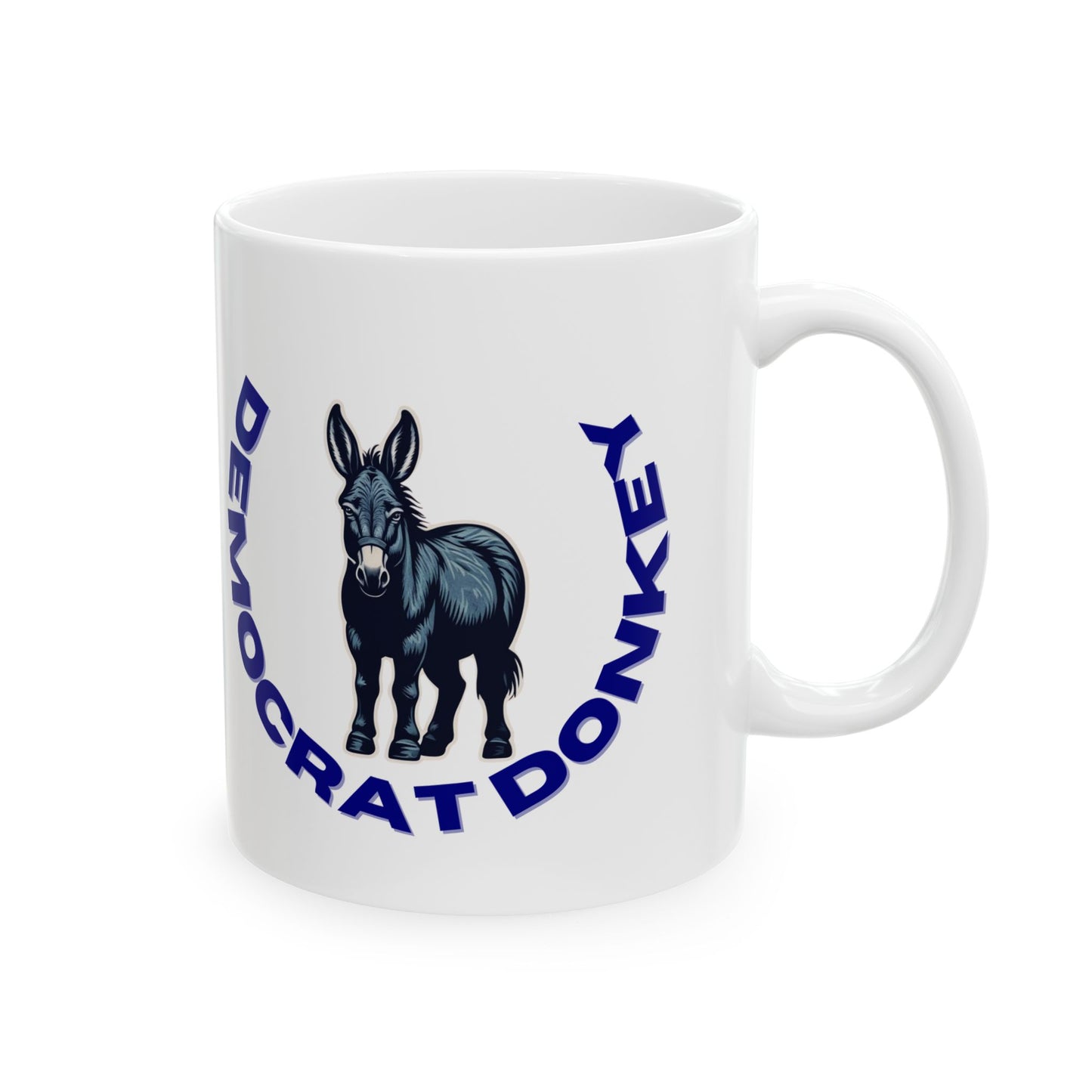 Democrat Donkey feat. Nicole Collier and Ann Richards Ceramic Mug, 11oz & 15oz Sizes, Great for Birthdays, Coffee Lover's Present, Humorous Home Decor