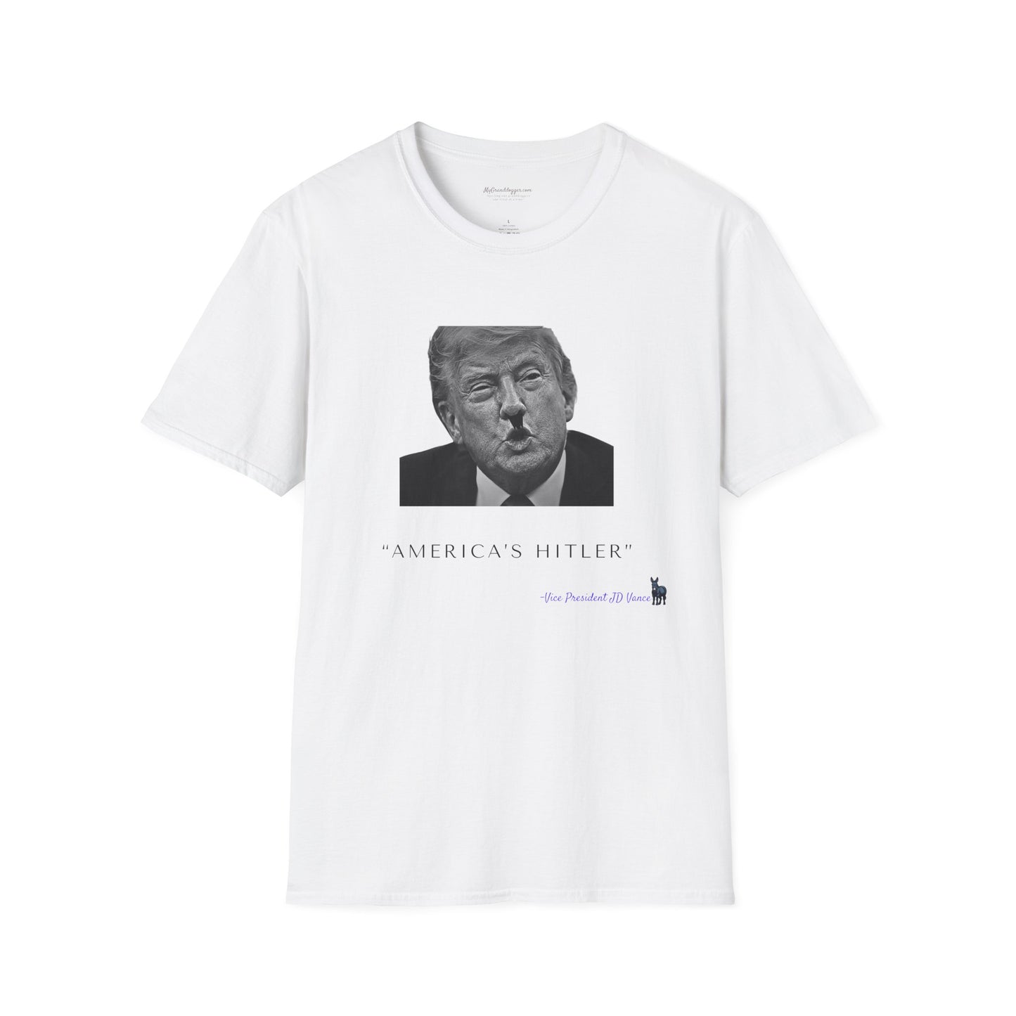 Democrat Donkey- JD Vance Quote- America's Hitler Unisex T-Shirt - Perfect Gift for Family, Mother's Day, Grandpawrent's Day, Birthday, Casual Wear