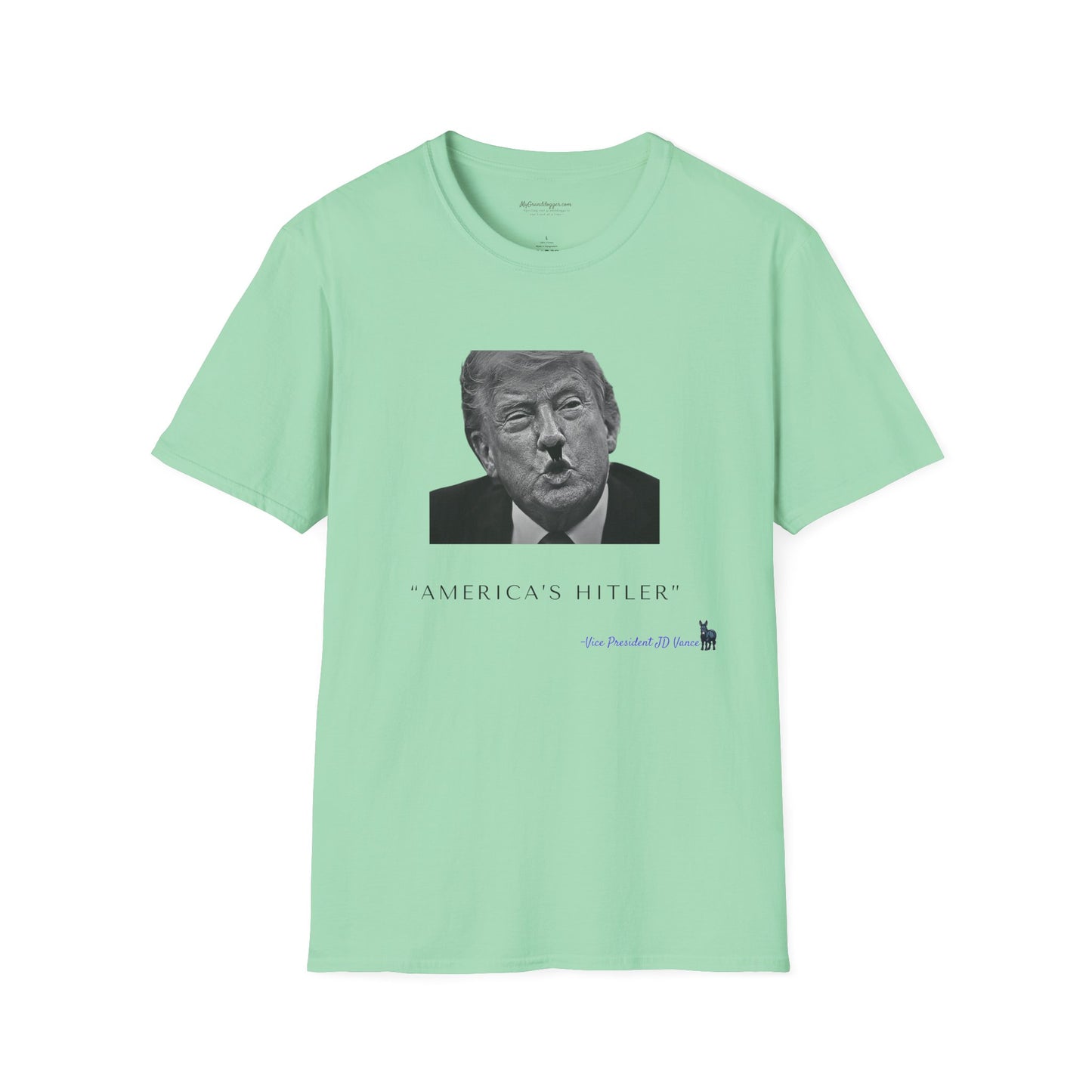 Democrat Donkey- JD Vance Quote- America's Hitler Unisex T-Shirt - Perfect Gift for Family, Mother's Day, Grandpawrent's Day, Birthday, Casual Wear