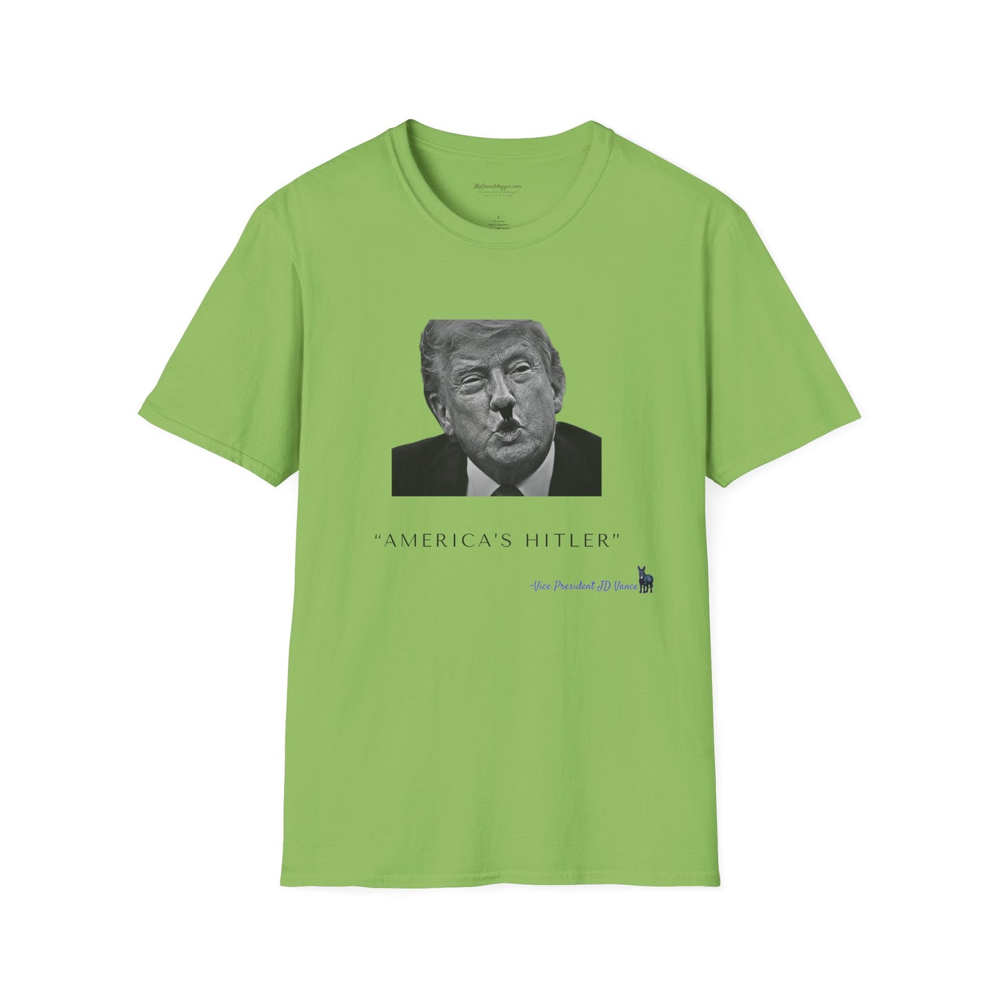 Democrat Donkey- JD Vance Quote- America's Hitler Unisex T-Shirt - Perfect Gift for Family, Mother's Day, Grandpawrent's Day, Birthday, Casual Wear
