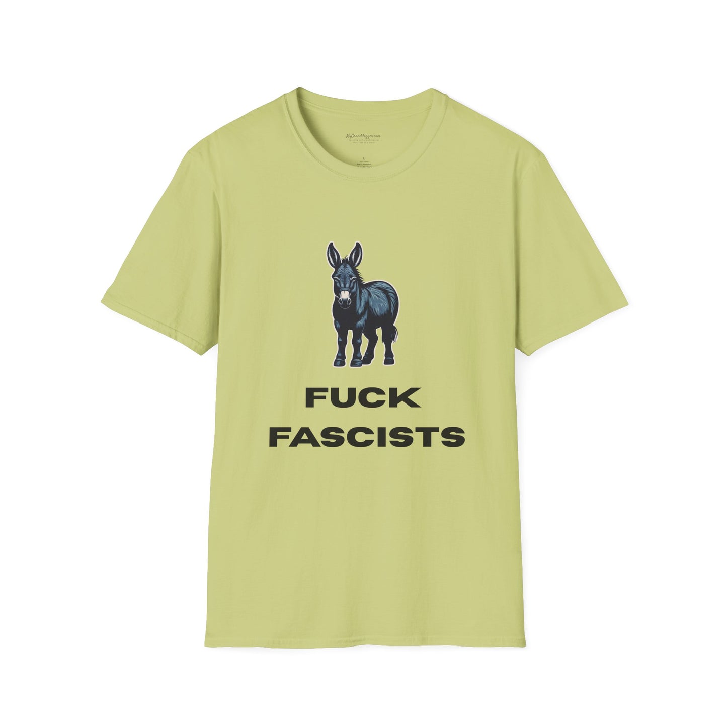 Democrat Donkey Fuck Fascists Unisex T-Shirt - Perfect Gift for Woke Family, Mother's Day, Grandpawrent's Day, Birthday, Casual Wear