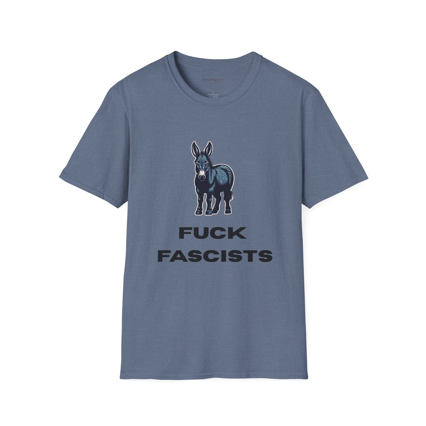 Democrat Donkey Fuck Fascists Unisex T-Shirt - Perfect Gift for Woke Family, Mother's Day, Grandpawrent's Day, Birthday, Casual Wear