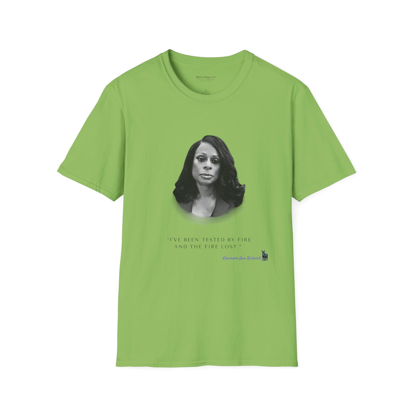 Nicole Collier with Ann Richards Quote Unisex T-Shirt - Perfect Gift for Family, Mother's Day, Grandpawrent's Day, Birthday, Casual Wear