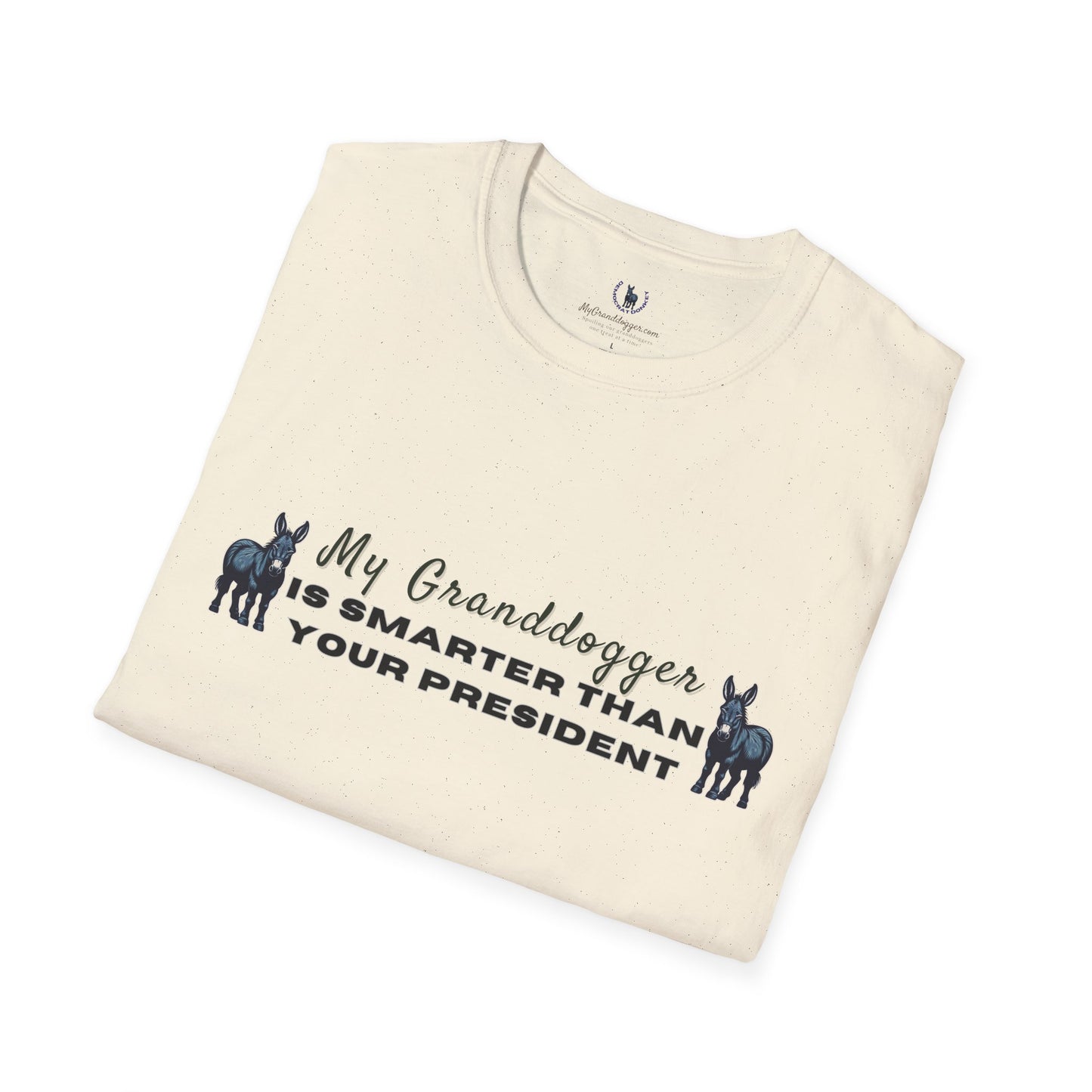 Democrat Donkey- MyGrandogger is Smarter than Your President Unisex T-Shirt - Perfect Gift for Family, Mother's Day, Grandpawrent's Day, Birthday, Casual Wear