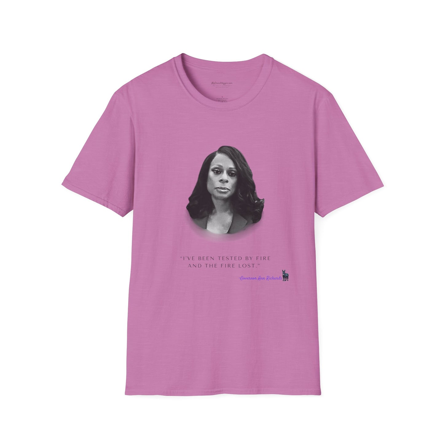 Nicole Collier with Ann Richards Quote Unisex T-Shirt - Perfect Gift for Family, Mother's Day, Grandpawrent's Day, Birthday, Casual Wear