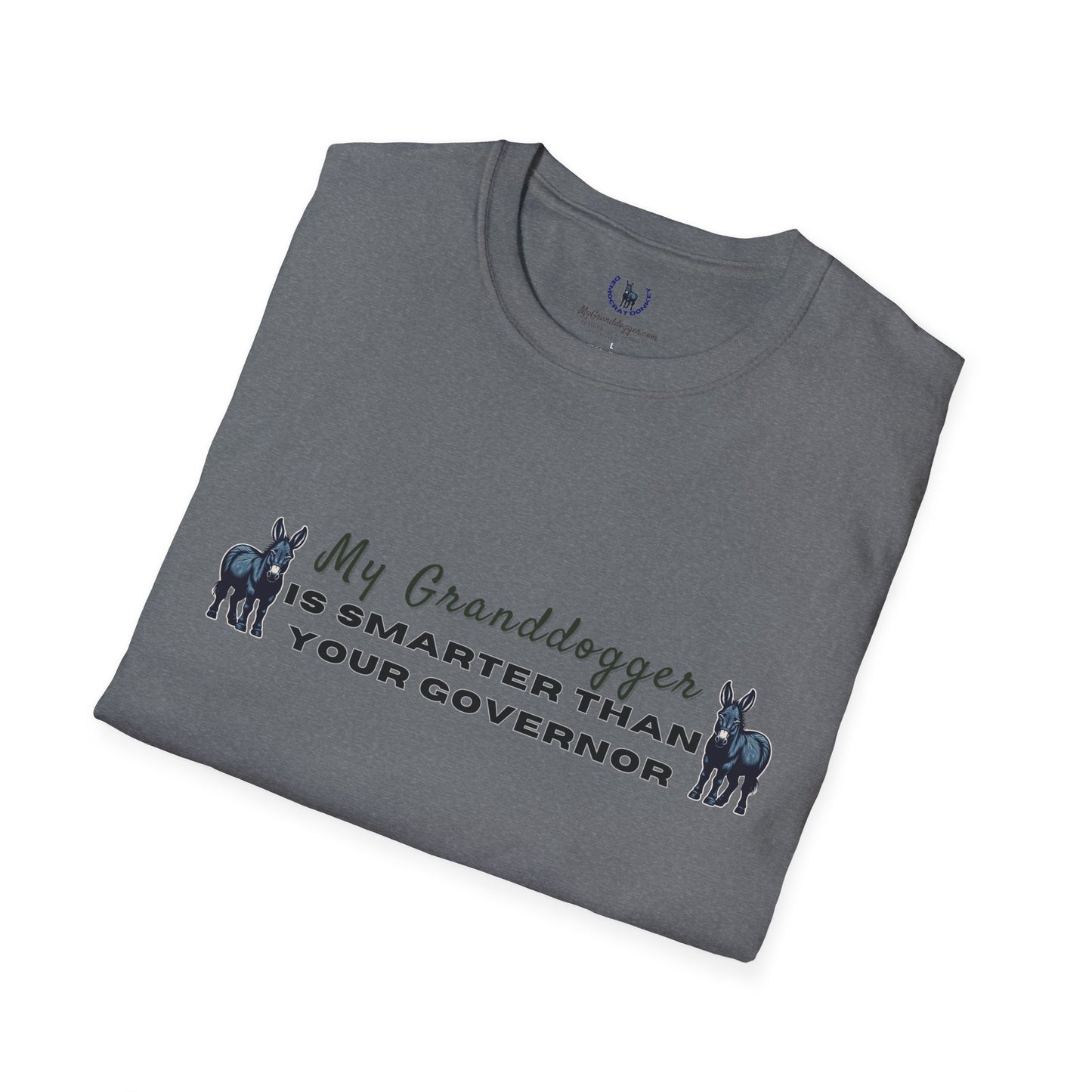 Democrat Donkey- MyGrandogger is Smarter than Your Governor Unisex T-Shirt - Perfect Gift for Family, Mother's Day, Grandpawrent's Day, Birthday, Casual Wear
