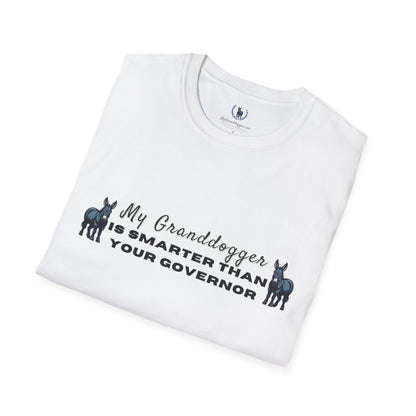 Democrat Donkey- MyGrandogger is Smarter than Your Governor Unisex T-Shirt - Perfect Gift for Family, Mother's Day, Grandpawrent's Day, Birthday, Casual Wear