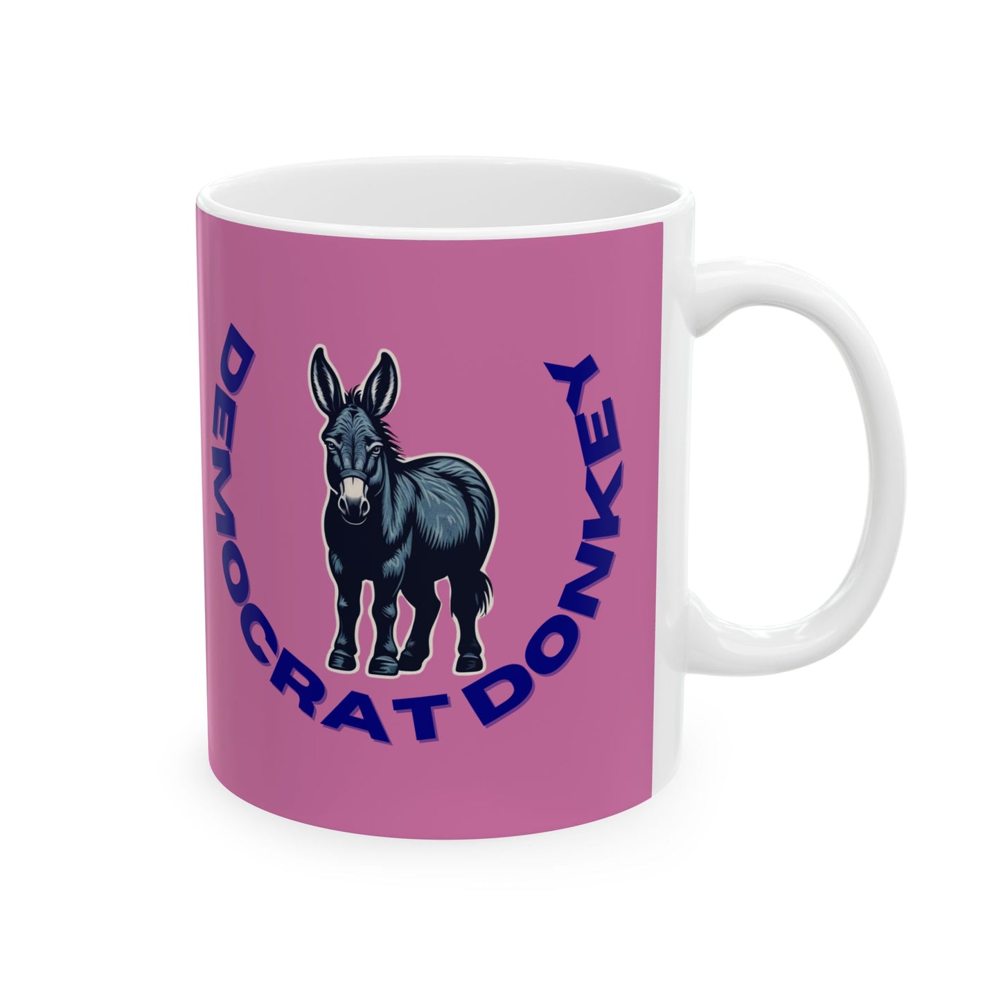 Democrat Donkey Cruz to Cancun Pink Ceramic Mug, 11oz & 15oz Sizes, Great for Birthdays, Coffee Lover's Present, Humorous Home Decor